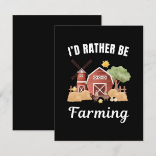 Ich wäre lieber bei meiner Arbeit, Landwirt zu sei Begleitkarte