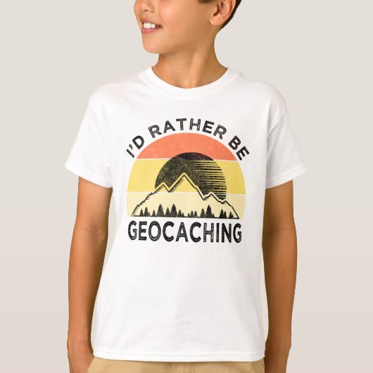 Ich wäre lieber Geocaching T-Shirt (Vorderseite)