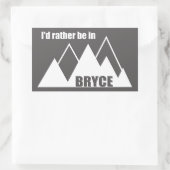 Ich wäre lieber im Berg Bryce Canyon Rechteckiger Aufkleber (Tasche)