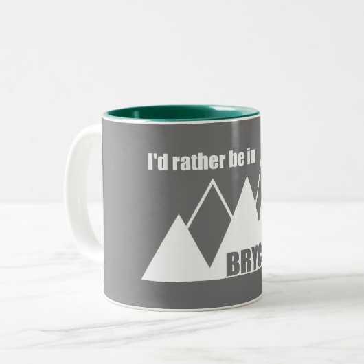 Ich wäre lieber im Berg Bryce Canyon Zweifarbige Tasse (Vorderseite Links)