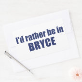 Ich wäre lieber im Nationalpark Bryce Canyon Rechteckiger Aufkleber (Umschlag)