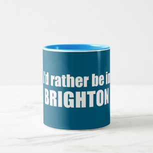 Ich wäre lieber in Brighton Utah Zweifarbige Tasse