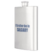Ich wäre lieber in Calgary Alberta Flachmann (Links)