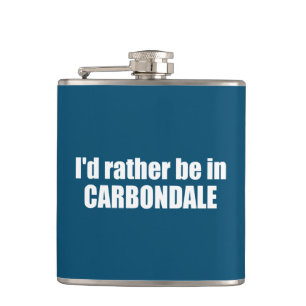 Ich wäre lieber in Carbondale Colorado Flachmann