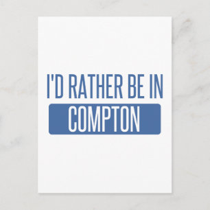 Ich wäre lieber in Compton Postkarte