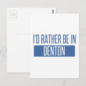 Ich wäre lieber in Denton Postkarte (Vorne/Hinten)