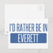 Ich wäre lieber in Everett WA Postkarte (Vorne/Hinten)