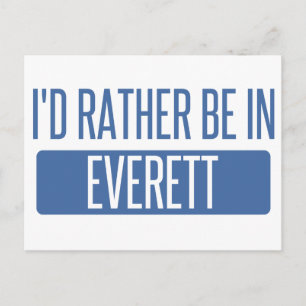 Ich wäre lieber in Everett WA Postkarte