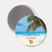 Ich wäre lieber in Florida, Magnet (Vorderseite/Rückseite)