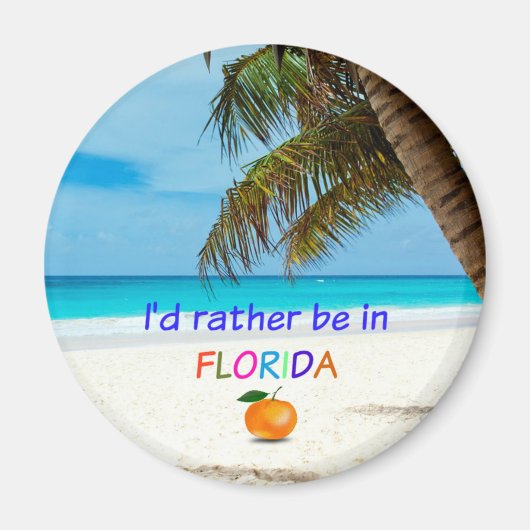 Ich wäre lieber in Florida, Magnet (Vorne)