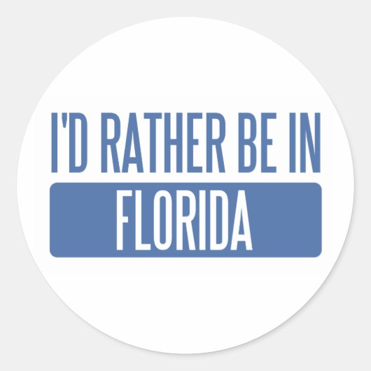 Ich wäre lieber in Florida Runder Aufkleber (Vorderseite)