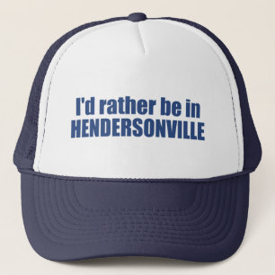 Ich wäre lieber in Hendersonville North Carolina Truckerkappe