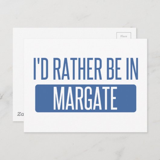 Ich wäre lieber in Margate Postkarte (Vorne/Hinten)