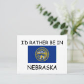 Ich wäre lieber in Nebraska Postkarte (Stehend Vorderseite)