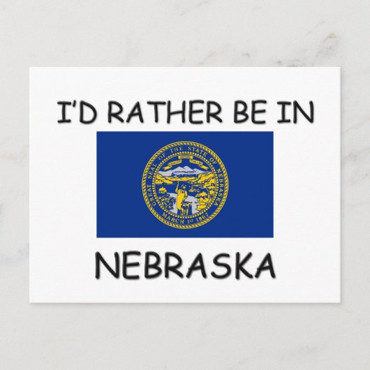 Ich wäre lieber in Nebraska Postkarte (Vorderseite)