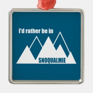 Ich wäre lieber in Snoqualmie, Washington Mountain Ornament Aus Metall