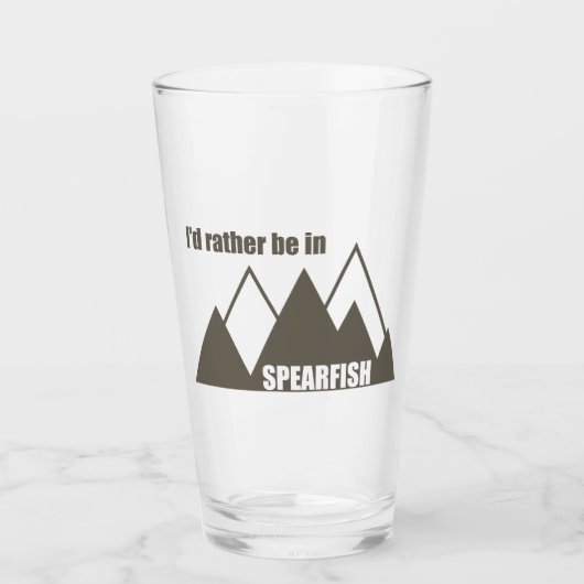 Ich wäre lieber in Spearfish South Dakota Mountain Glas (Vorderseite)