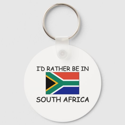 Ich wäre lieber in Südafrika Schlüsselanhänger (Vorderseite)