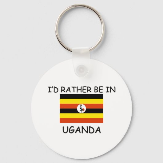 Ich wäre lieber in Uganda Schlüsselanhänger (Vorderseite)