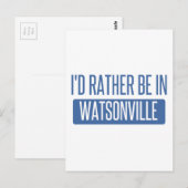 Ich wäre lieber in Watsonville Postkarte (Vorne/Hinten)