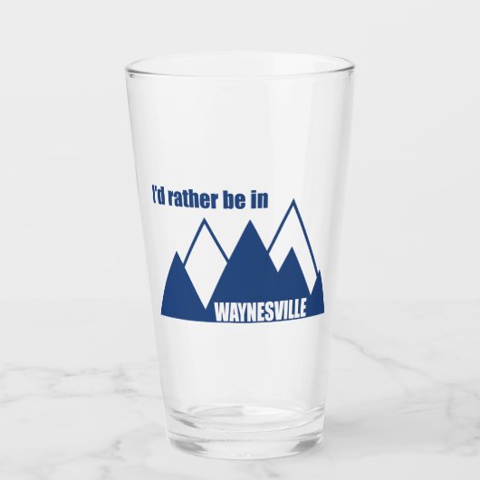 Ich wäre lieber in Waynesville Mountain Glas (Vorderseite)