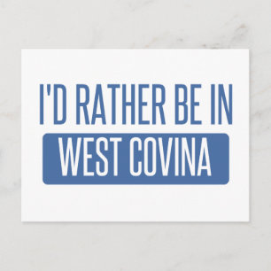 Ich wäre lieber in West Covina Postkarte