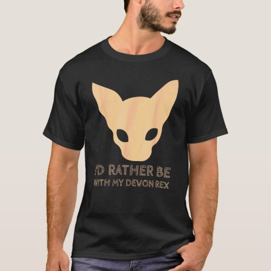 Ich wäre lieber mit meiner Devon Rex Katze T-Shirt (Vorderseite)