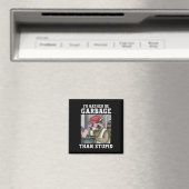 Ich wäre lieber Müll für Trump als ein dummer Trum Magnet (In Situ (Geschirrspüler))