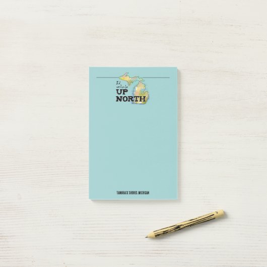 Ich wäre lieber Up North Aqua Post-it Klebezettel (Auf Schreibtisch)