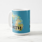 Ich wäre lieber Up North Michigan Kaffeetasse (Vorderseite Links)
