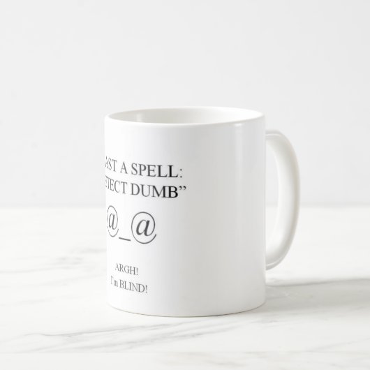 ICH WARF einen BANN ermittele stummes Kaffeetasse (VorderseiteRechts)