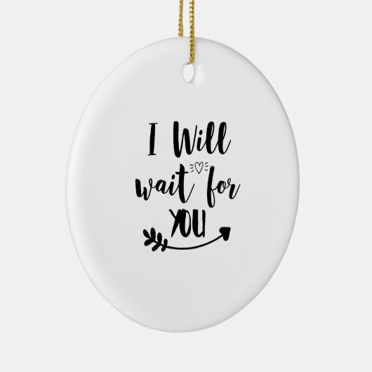 Ich warte auf dich keramik ornament (Rechts)