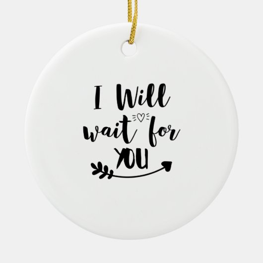 Ich warte auf dich keramik ornament (Vorne)
