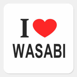 Ich ❤️ WASABI Ich liebe WASABI Ich mag WASABI Quadratischer Aufkleber