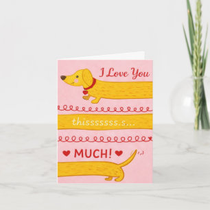 Ich waufe Dich so sehr Dachshund Valentinstagskart Karte
