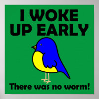 Ich Weckte früh auf und es gab keinen Wurmvogel