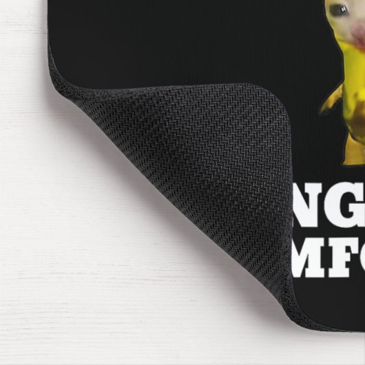 Ich Weckte hoch und engagierte mich in Tomfoolery  Mousepad (Ecke)