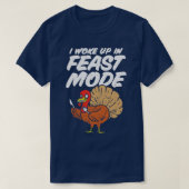 Ich Weckte im Fastmode Funny Erntedank Türkei T-Shirt (Design vorne)