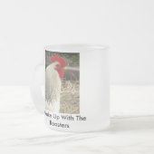 Ich Weckte mit den Roostern zusammen Mattglastasse (Vorderseite Links)