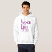 Ich Weckte so auf Hoodie (Vorne ganz)