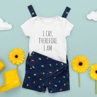Ich weine, deshalb bin ich ein lustiges Zitat Baby Strampler