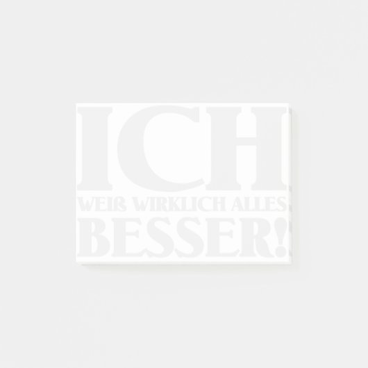 Ich weiß alles, was ich will! Post-It Klebezettel (Vorderseite)
