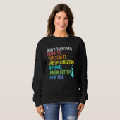 Ich weiß besser als du Luft- und Raumfahrttechnike Sweatshirt (Vorne ganz)