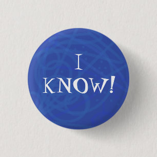ICH WEISS! BUTTON