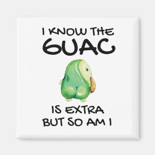 Ich weiß, dass der Guac extra ist, aber bin ich au Magnet