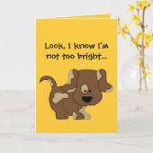Ich weiß, dass ich nicht zu hell bin!-Entschuldigu Karte (Gelbe Blume)