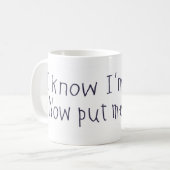 Ich weiß, dass ich niedlich bin kaffeetasse (Vorderseite Links)