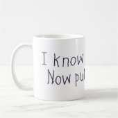 Ich weiß, dass ich niedlich bin kaffeetasse (Links)
