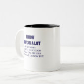 ICH WEISS, DASS ICH SEHR VIEL SCHWACH ZWEIFARBIGE TASSE (Vorderseite Links)