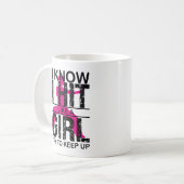 Ich weiß, dass ich trage, als ob ein Mädchen versu Kaffeetasse (Vorderseite Links)